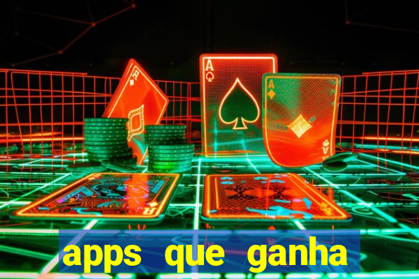 apps que ganha dinheiro jogando